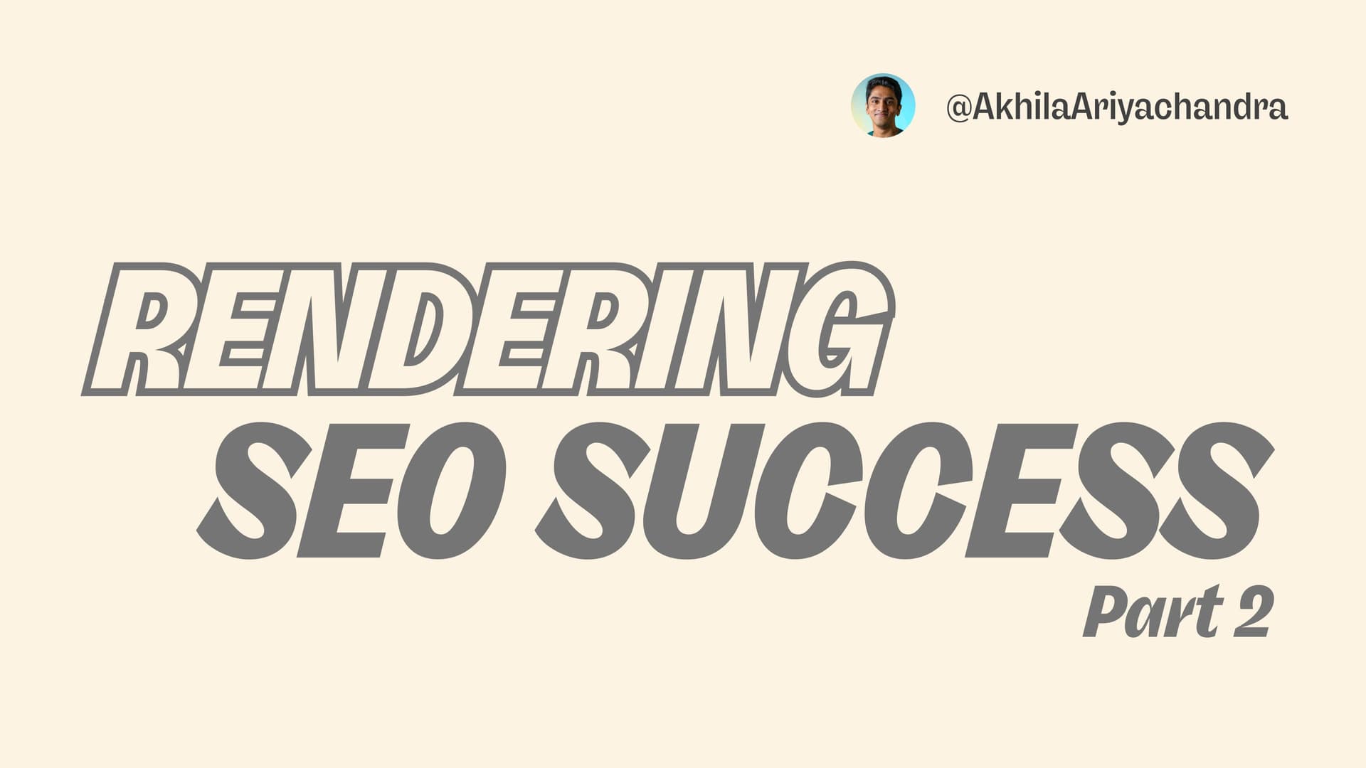 Rendering SEO Success part 2